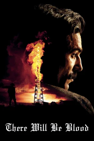 Фильм There Will Be Blood (2007)