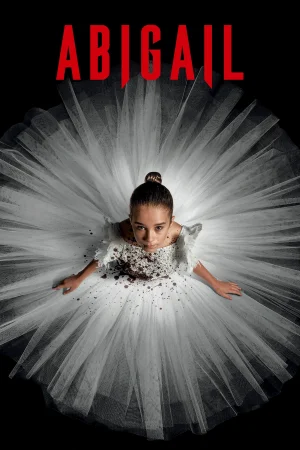 Фильм Abigail (2024)