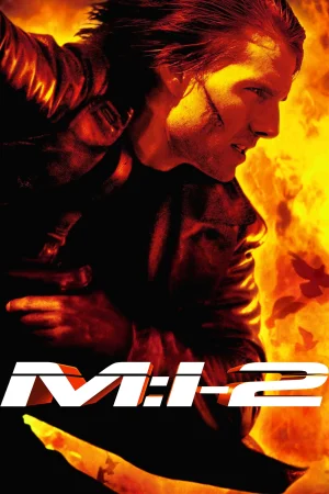 Фильм Mission: Impossible 2 (2000)
