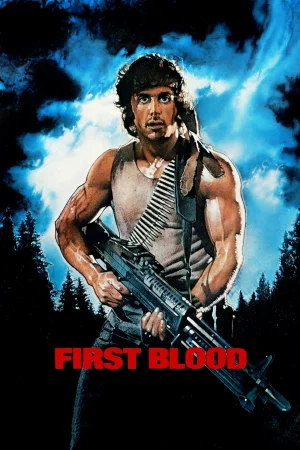 Фильм First Blood (1982)