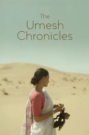 Фильм The Umesh Chronicles (2024)
