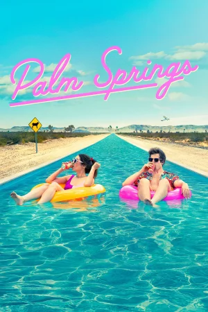 Фильм Palm Springs (2020)
