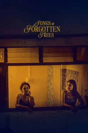Фильм Songs of Forgotten Trees (2025)