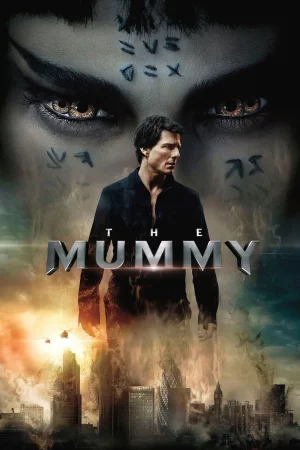 Фильм The Mummy (2017)