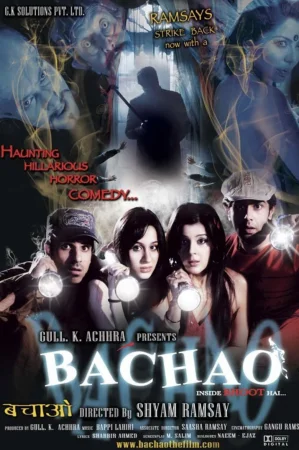 Фильм Bachao - Inside Bhoot Hai (2010)
