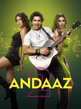 Фильм Andaaz 2 (2025)