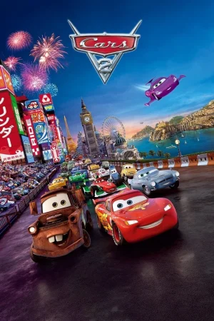 Фильм Cars 2 (2011)