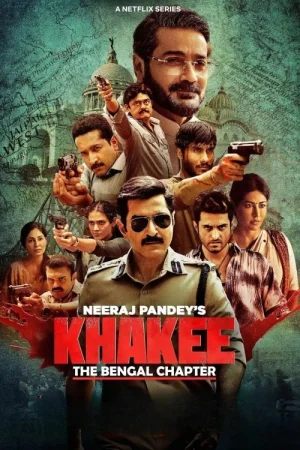 Фильм Khakee: The Bengal Chapter (2025)