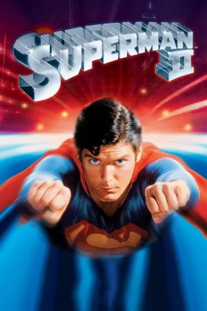 Фильм Superman II (1980)