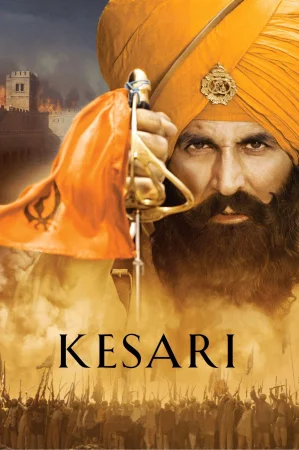 Фильм Kesari (2019)