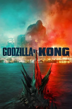 Фильм Godzilla vs. Kong (2021)