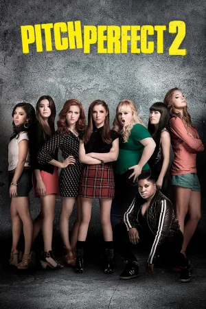 Фильм Pitch Perfect 2 (2015)
