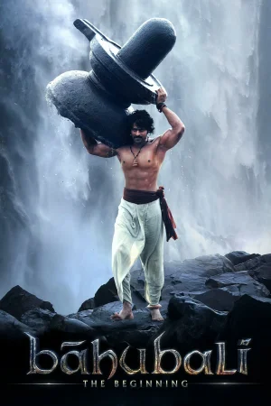 Фильм Baahubali: The Beginning (2015)