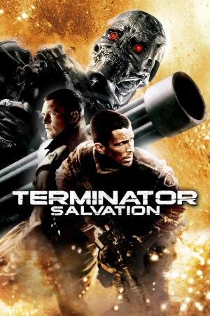 Фильм Terminator Salvation (2009)