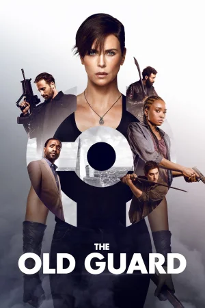 Фильм The Old Guard (2020)