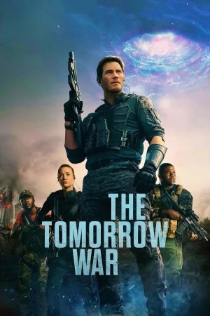 Фильм The Tomorrow War (2021)