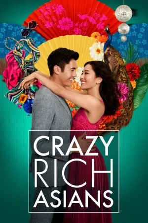 Фильм Crazy Rich Asians (2018)