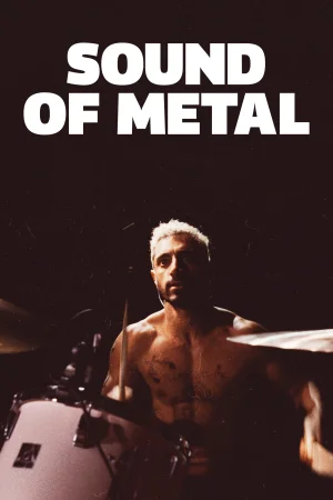 Фильм Sound of Metal (2020)