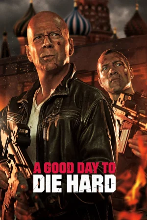 Фильм A Good Day to Die Hard (2013)