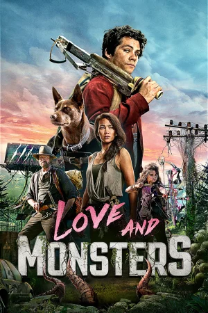 Фильм Love and Monsters (2020)