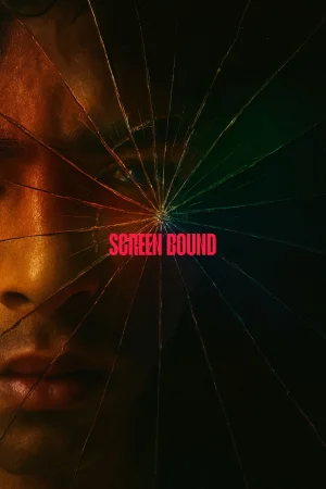 Screen Bound (2025)