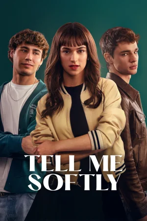 Фильм Tell Me Softly (2025)