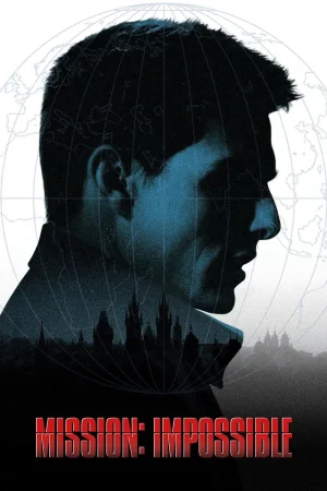 Фильм Mission: Impossible (1996)