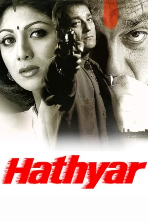 Фильм Hathyar (2002)