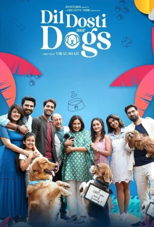 Фильм Dil Dosti Aur Dogs (2025)