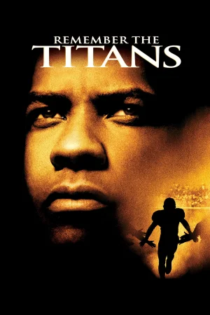 Фильм Remember the Titans (2000)