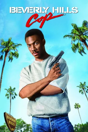 Фильм Beverly Hills Cop (1984)