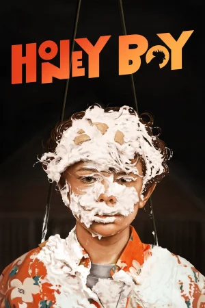 Фильм Honey Boy (2019)