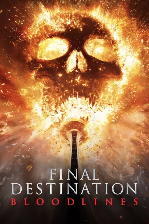 Фильм Final Destination Bloodlines (2025)