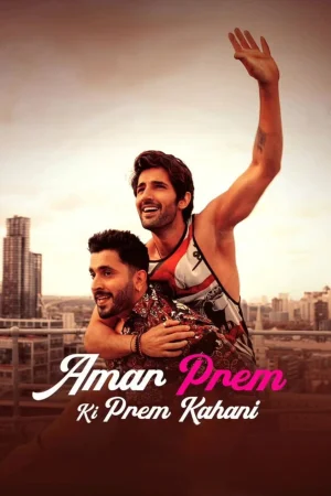 Фильм Amar Prem Ki Prem Kahani (2024)