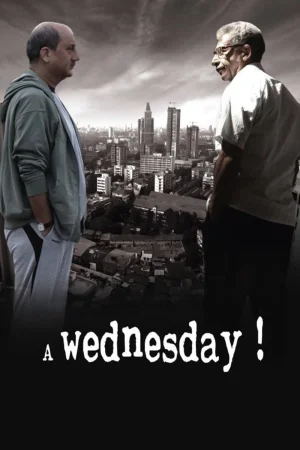 Фильм A Wednesday! (2008)