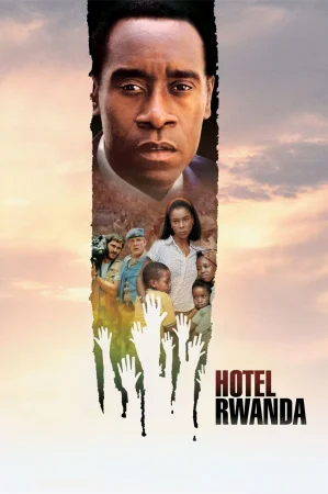 Фильм Hotel Rwanda (2004)