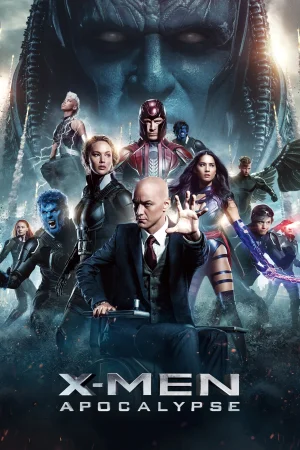 Фильм X-Men: Apocalypse (2016)