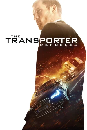 Фильм The Transporter Refueled (2015)
