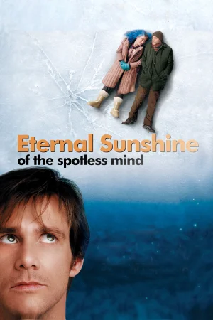 Фильм Eternal Sunshine of the Spotless Mind (2004)