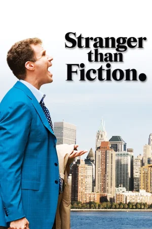 Фильм Stranger Than Fiction (2006)