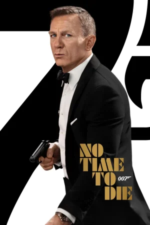 Фильм No Time to Die (2021)