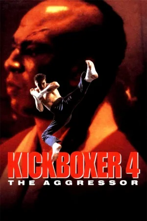 Фильм Kickboxer 4: The Aggressor (1994)