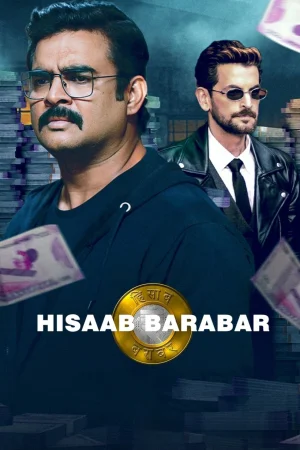 Фильм Hisaab Barabar (2024)