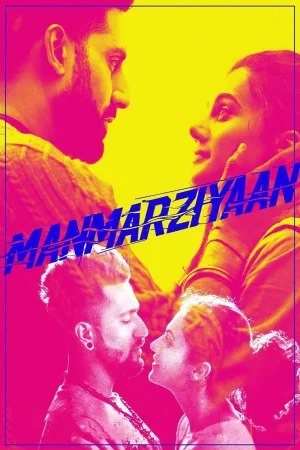 Фильм Manmarziyaan (2018)