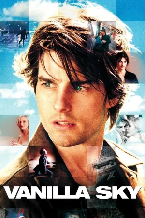 Фильм Vanilla Sky (2001)