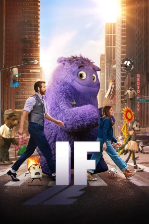 Фильм IF (2024)