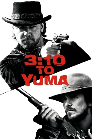 Фильм 3:10 to Yuma (2007)