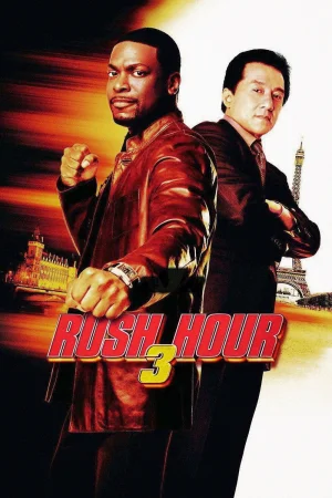 Фильм Rush Hour 3 (2007)