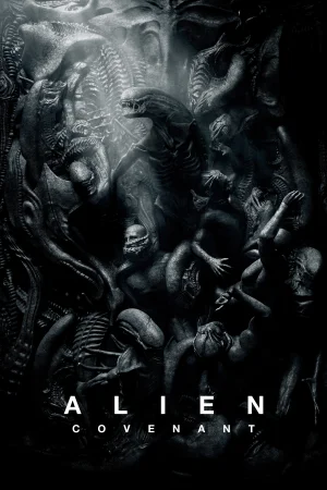 Фильм Alien: Covenant (2017)