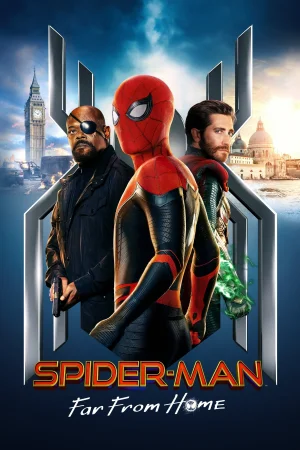 Фильм Spider-Man: Far From Home (2019)